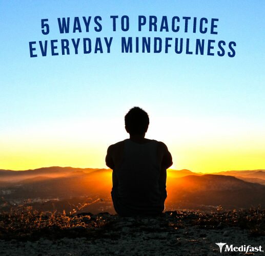 5 Ways to Practice Everyday Mindfulness